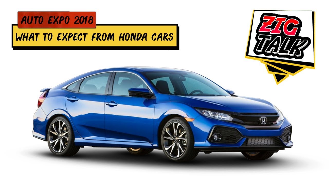 Honda Cars @ Auto Expo 2018: What To Expect | ZigTalk | ZigWheels.com