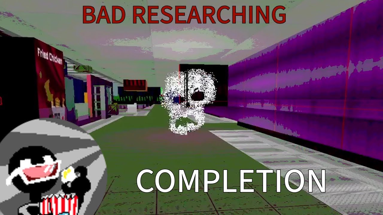 Bad Researching - Completion (BLUD OBBY)