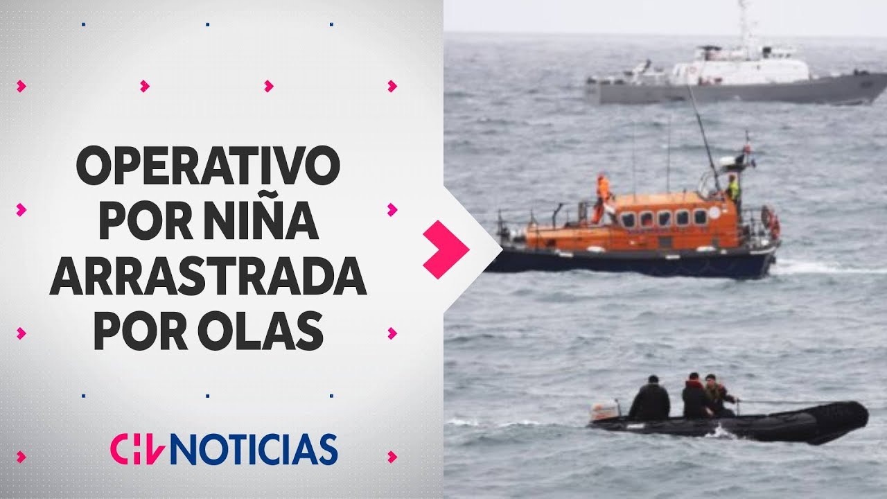 Impacto por NIÑA ARRASTRADA POR OLAS en Viña del Mar: Lo que se sabe de su búsqueda
