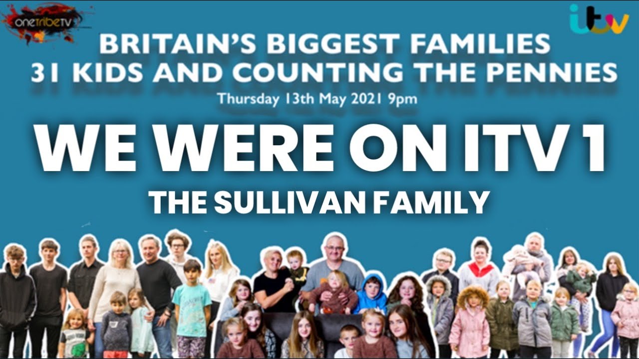 WE WERE ON ITV1 BRITAINS BIGGEST FAMILIES | OUR REACTION TO THE SHOW | The Sullivan Family