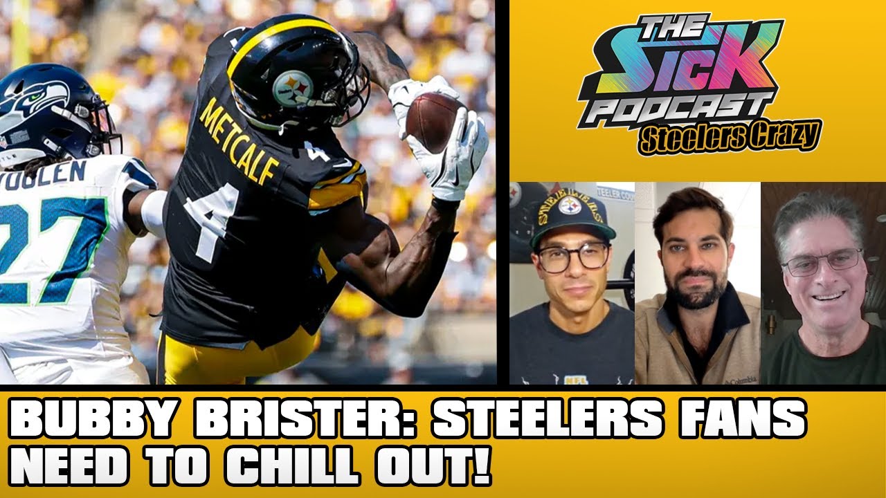 Bubby Brister: Steelers Fans Need To Chill Out! - Steelers Talk #235