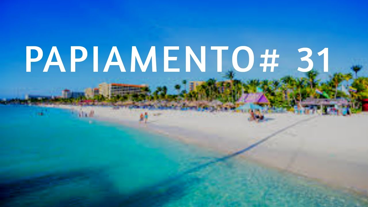 PAPIAMENTO 31 APRENDE PAPIAMENTO CONMIGO