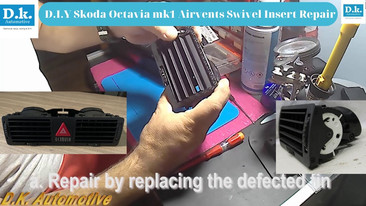 D.I.Y  Skoda Octavia mk1 Airvents Swivel Insert Repair