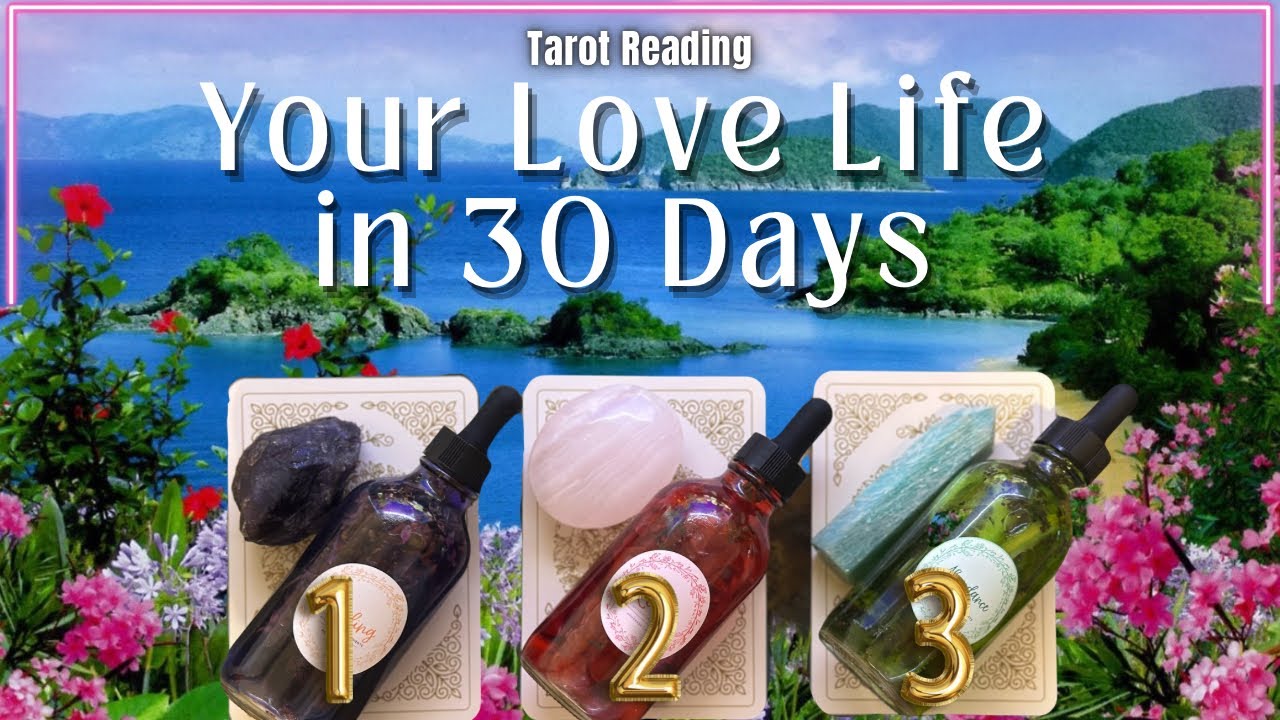 Your Love Life in 30 Days 💜Pick A Card💜