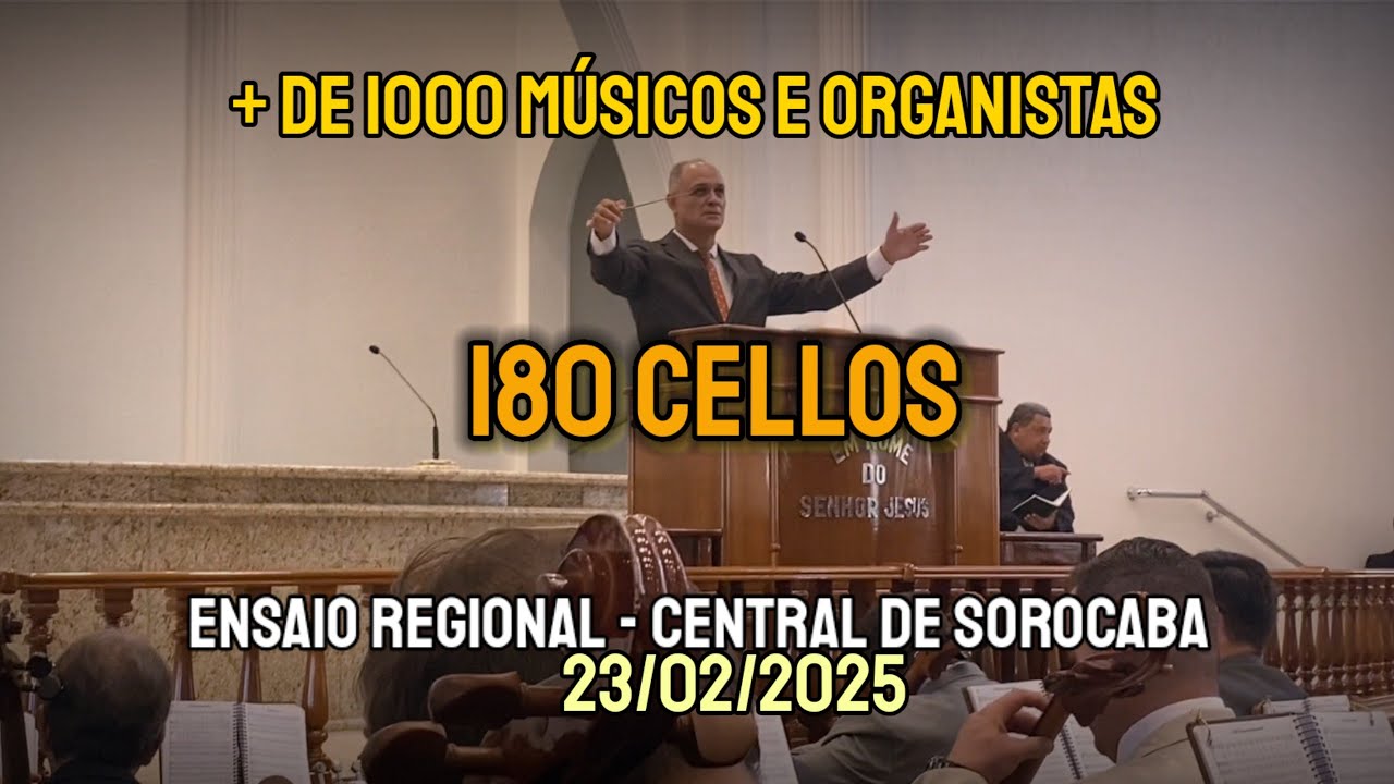 ENSAIO REGIONAL NA CENTRAL DE SOROCABA (DANIEL CALLEGARI) 23/02/2025 + DE 1000 MÚSICOS E ORGANISTAS