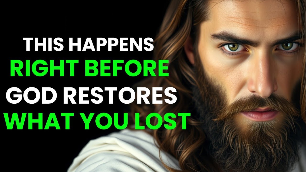 🔴 This Happens Right Before God Restores What You Lost