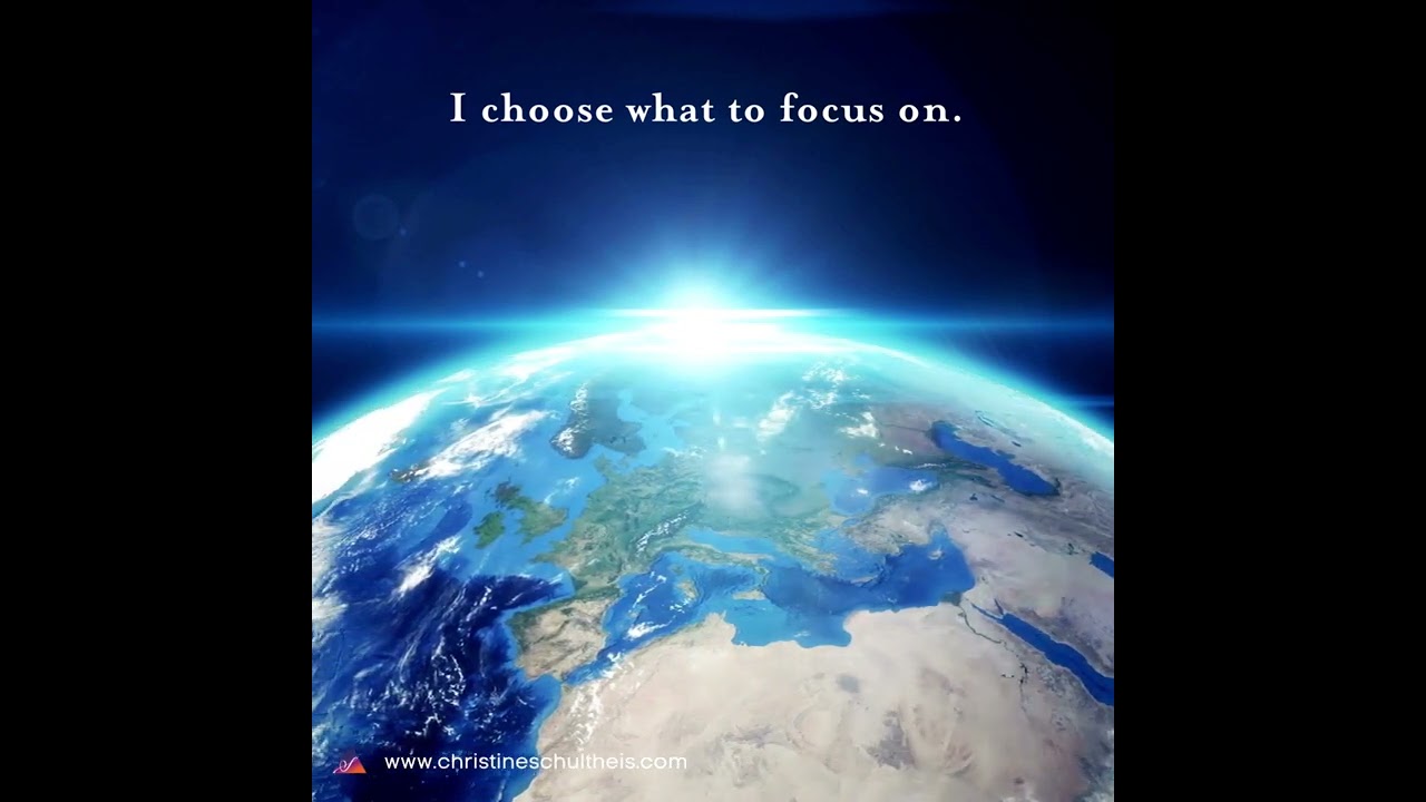 I choose what to focus on.