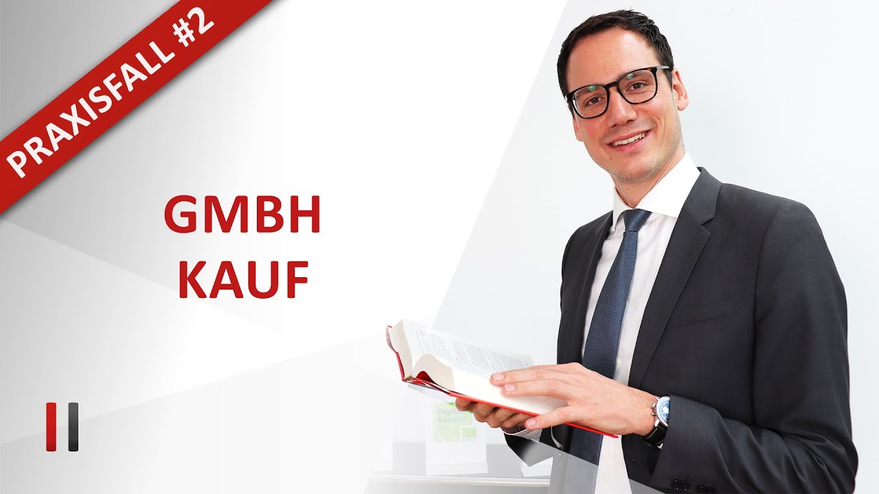Praxisfall #2: Unternehmenskauf und Unternehmensverkauf: Gesamtkonzept vom Steuerberater