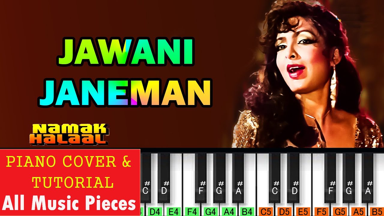 जवानी जानेमन पियानो | Jawani Janeman Piano Tutorial | Namak Halaal (1982) | Old Hindi Piano Notes