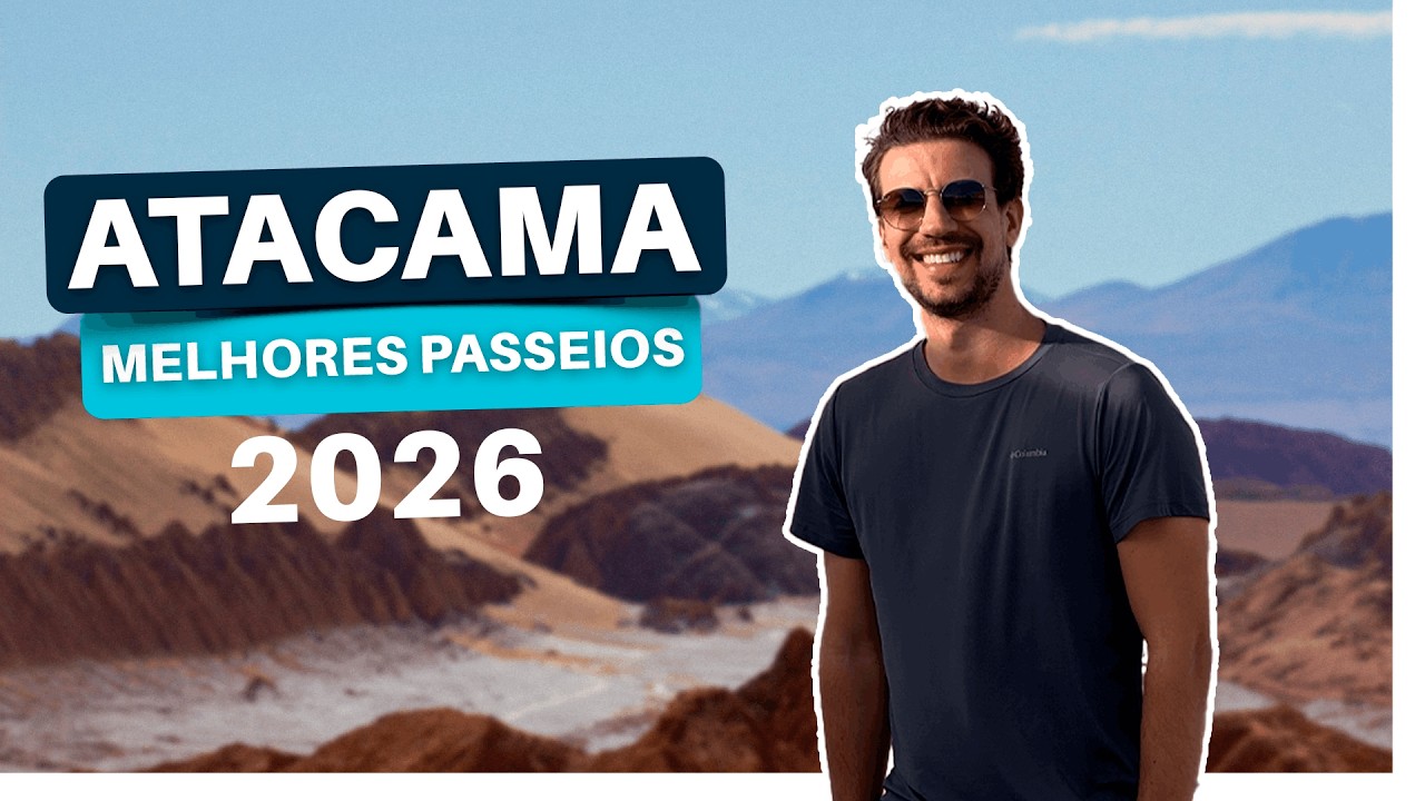 NÃO DEIXE DE FAZER ESSES PASSEIOS NA SUA VIAGEM PRO ATACAMA, no CHILE | OS MELHORES PASSEIOS e DICAS