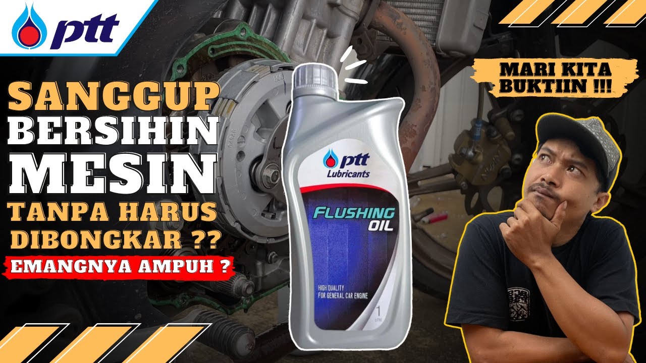 🔴REVIEW ENGINE FLUSH PTT (Cara Gampang Bersihin Daleman Mesin)