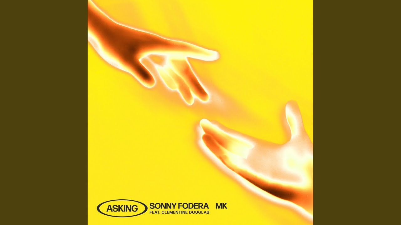 Asking (feat. Clementine Douglas) (Extended Mix)