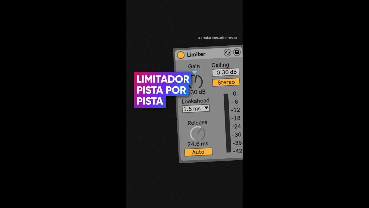 LIMITADOR PISTA POR PISTA | Producci&oacute;n Electr&oacute;nica