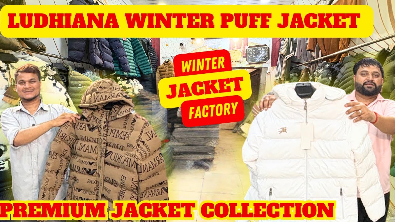 jacket factory ludhiana, ludhiana jacket wholesale market, best winter jacket for men, 2025