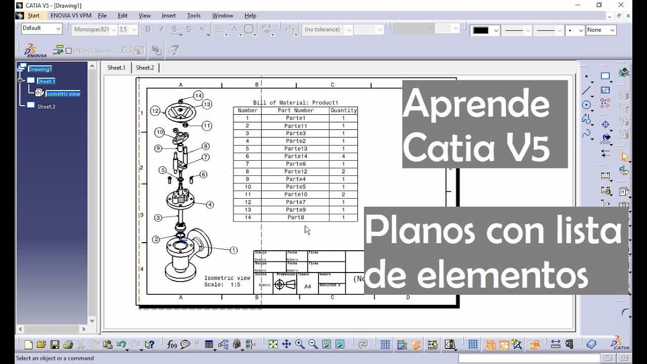 Catia V5. Planos con lista de elementos de un ensamble en Catia V5 espa&ntilde;ol