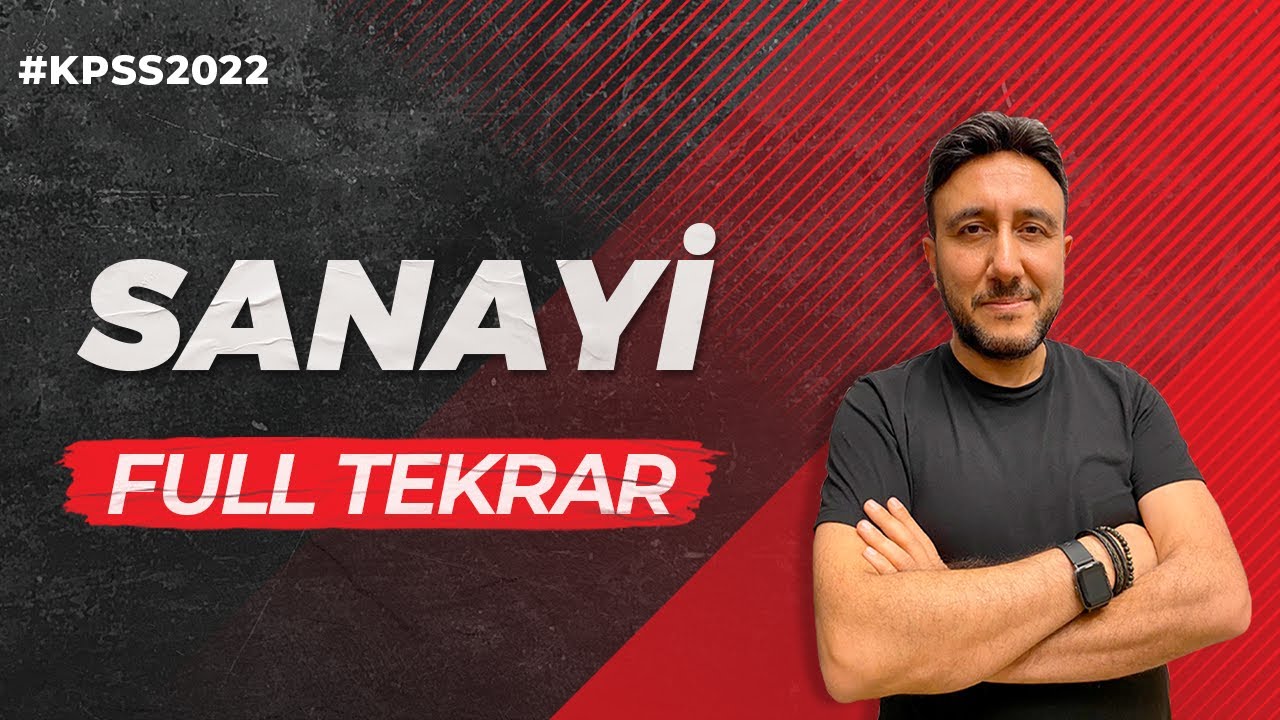 KPSS | SANAYİ FULL TEKRAR | MEHMET EĞİT  #KPSS2022