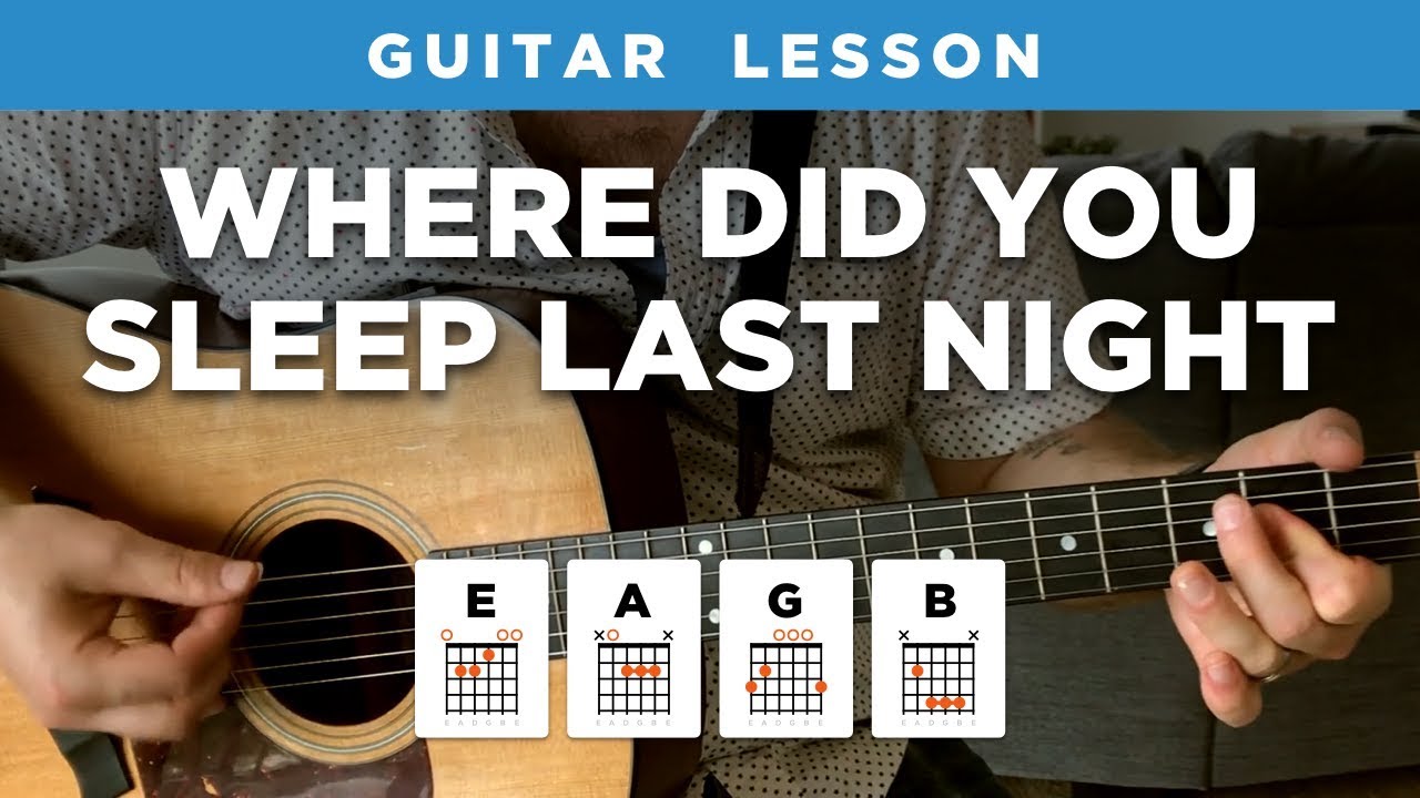 🎸 Урок игры на гитаре «Where Did You Sleep Last Night» с аккордами (Nirvana / Lead Belly)