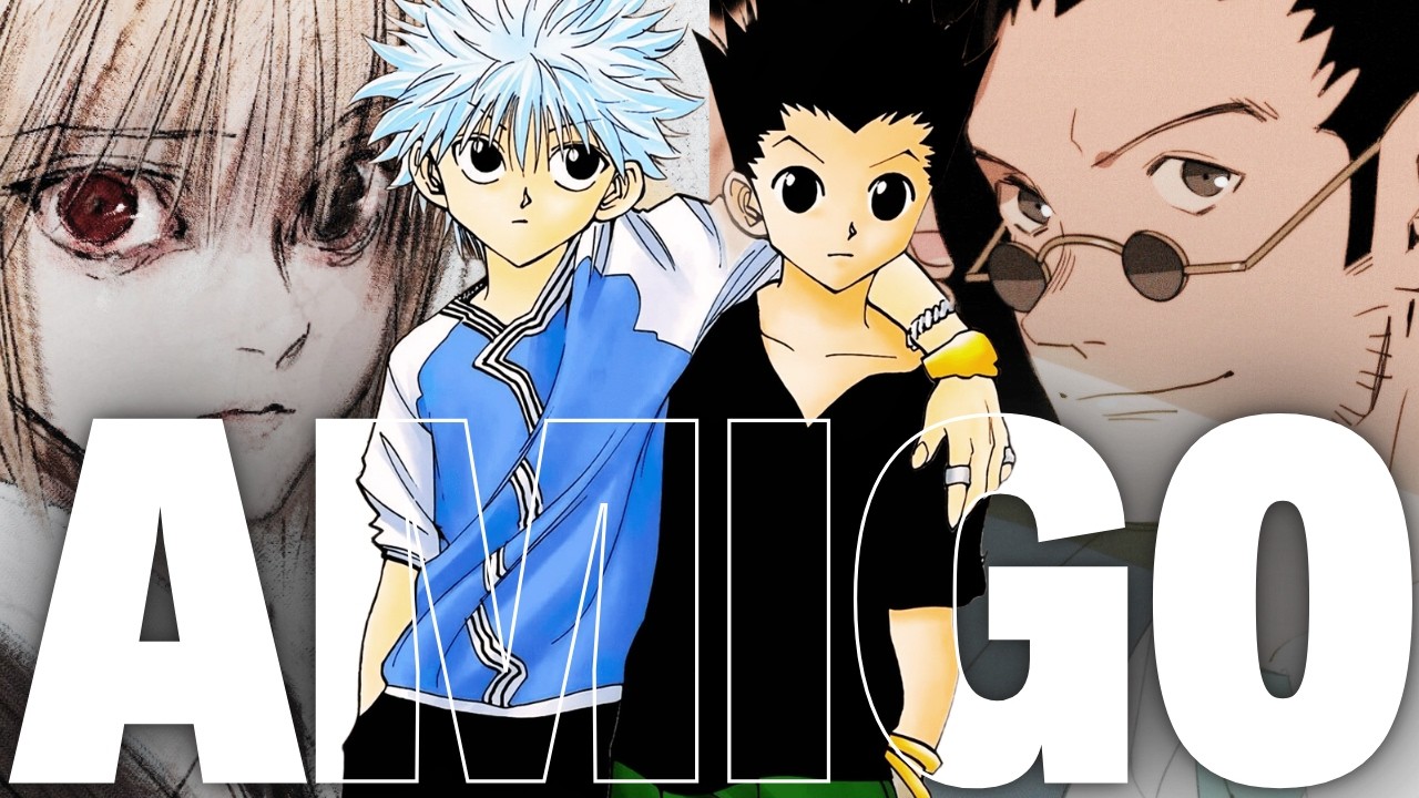 O que Hunter x Hunter me Ensinou Sobre Amizade