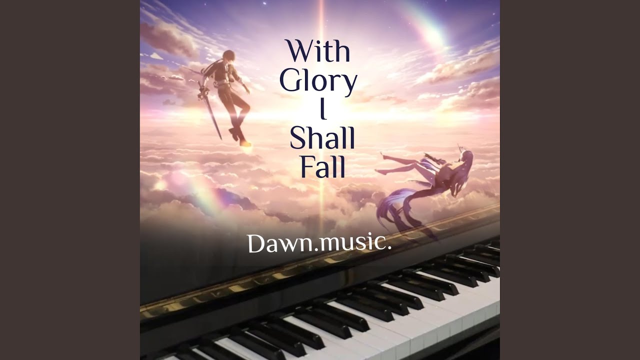 With Glory I Shall Fall (Wuthering Waves)