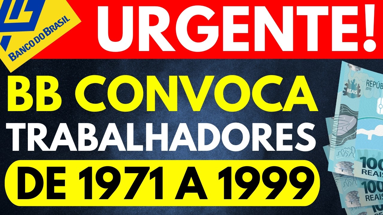 BANCO DO BRASIL ESTÁ CONVOCANDO PARA DEVOLVER VALORES DO PASEP PARA QUEM TRABALHOU ENTRE 1971 E 1999