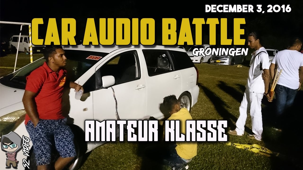 Groningen Car Audio Battle - Amateur Klasse