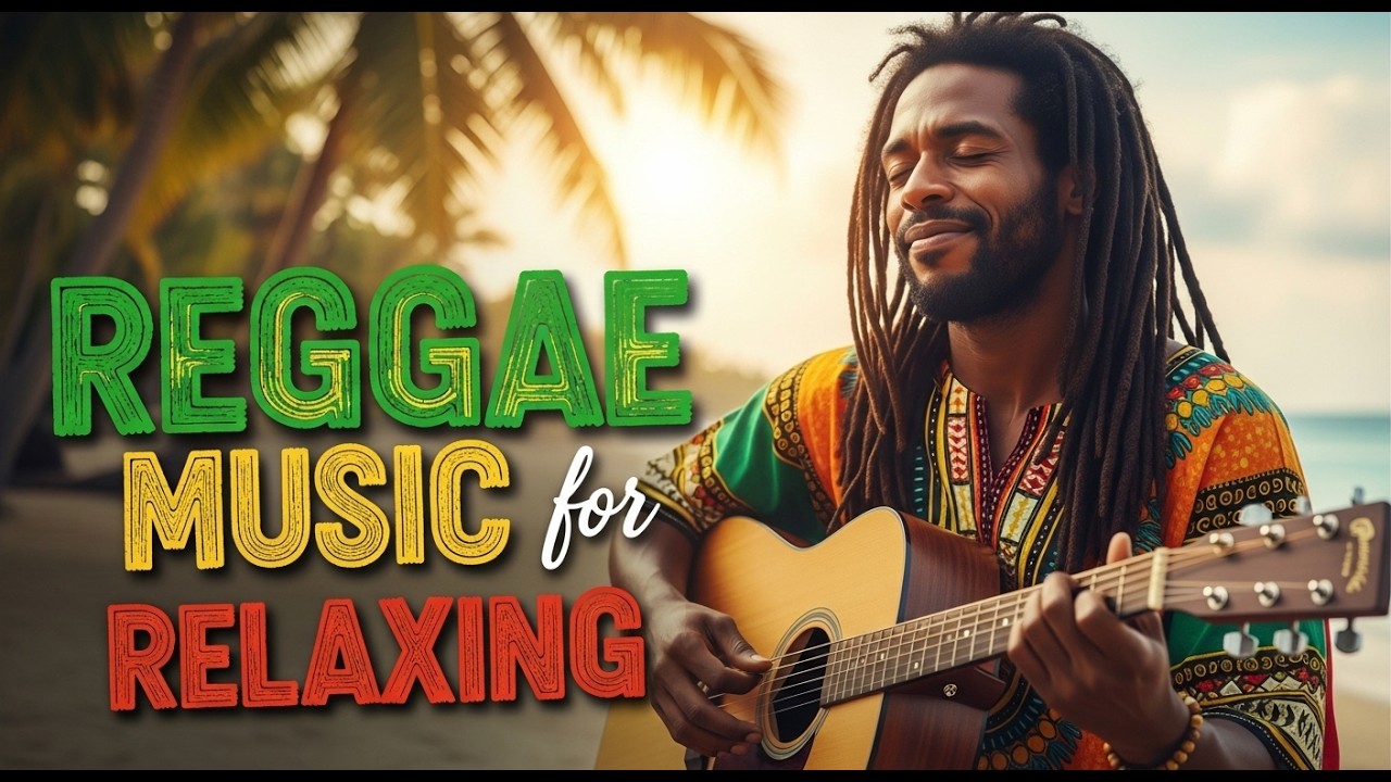 Soft Reggae Music Playlist for Calm Focus, Easy Mood, and Long Background Listening