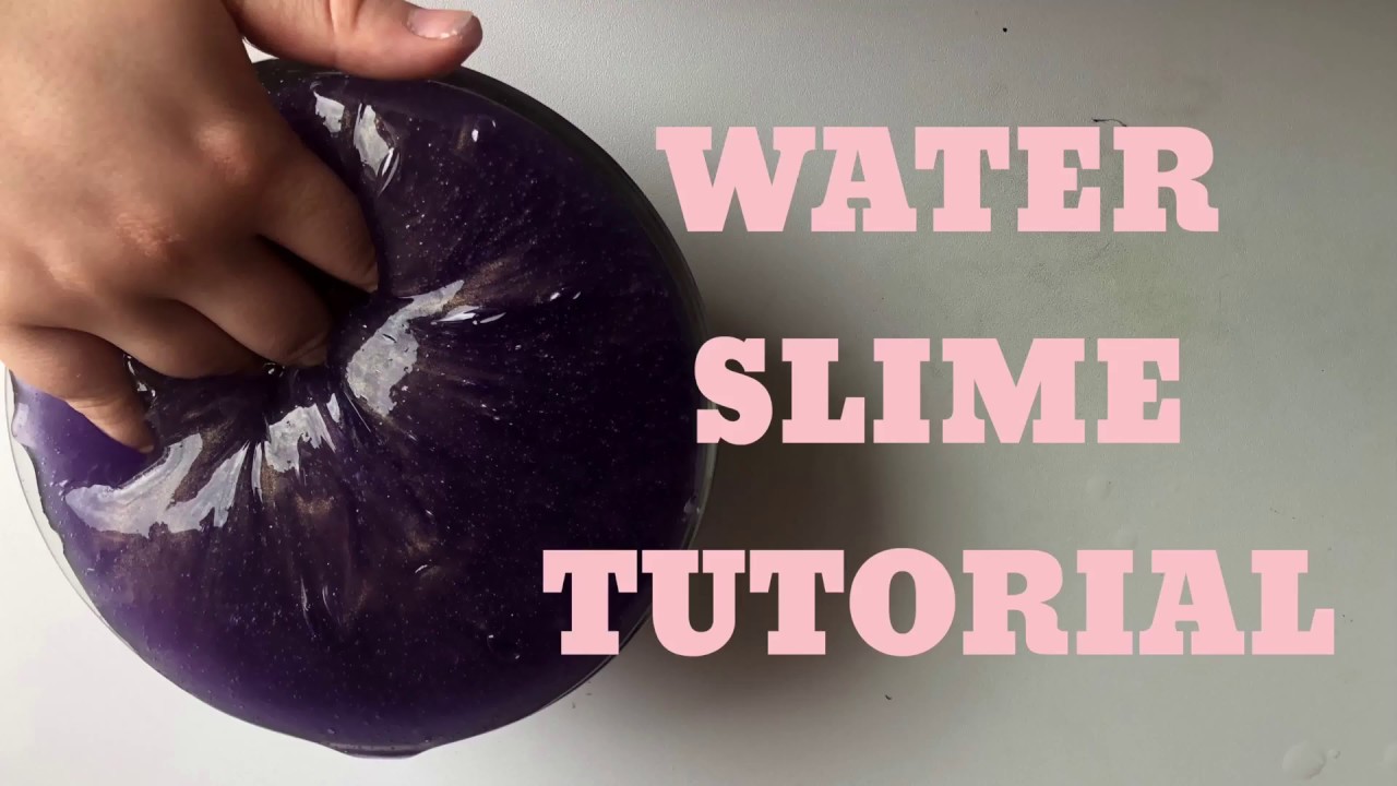 WATER SLIME TUTORIAL // SLIMELONDONCo