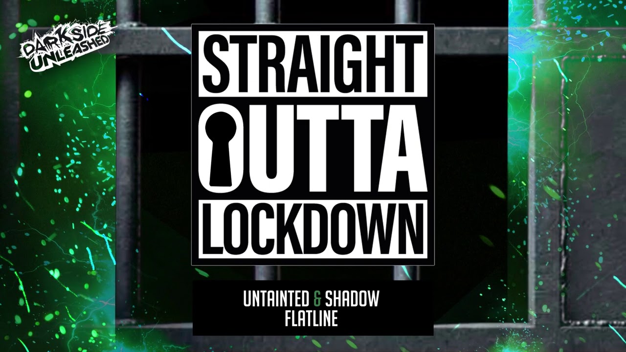 Untainted & Shadow - Flatline (Darkside Unleashed)