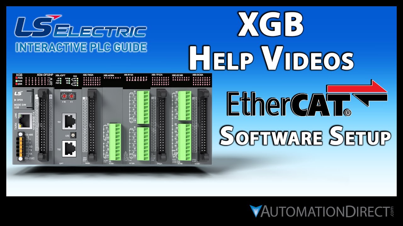 EtherCAT: XG5000 & XG-PM Project Creation - LS Electric XGB PLC from AutomationDirect