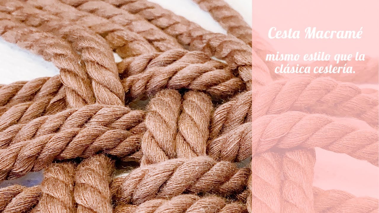 REinventa12 | Cesta de macram&eacute; con el nudo original de los canastos cl&aacute;sicos.