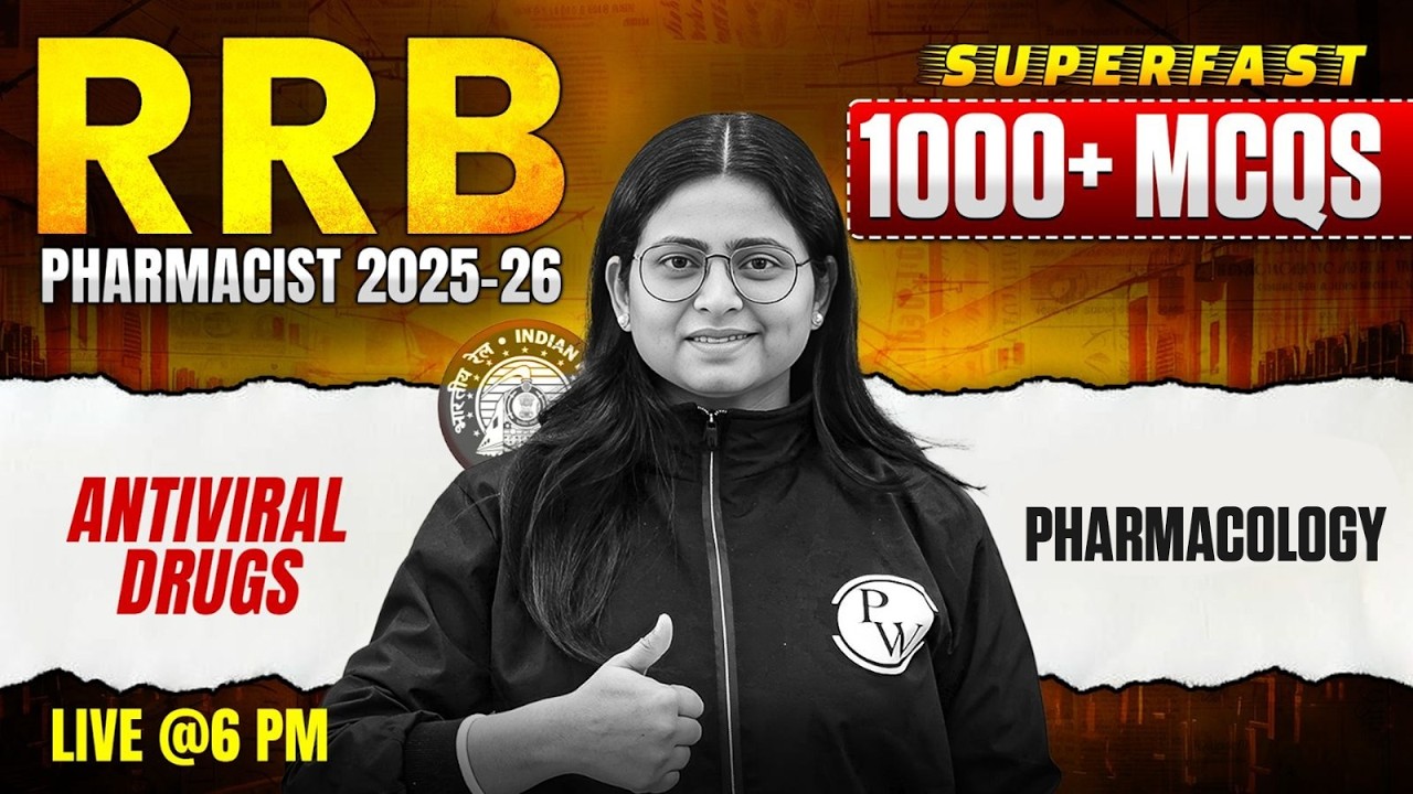 RRB Pharmacist Pharmacology | Antiviral Drugs | RRB Pharmacist 1000 MCQs Superfast | PW
