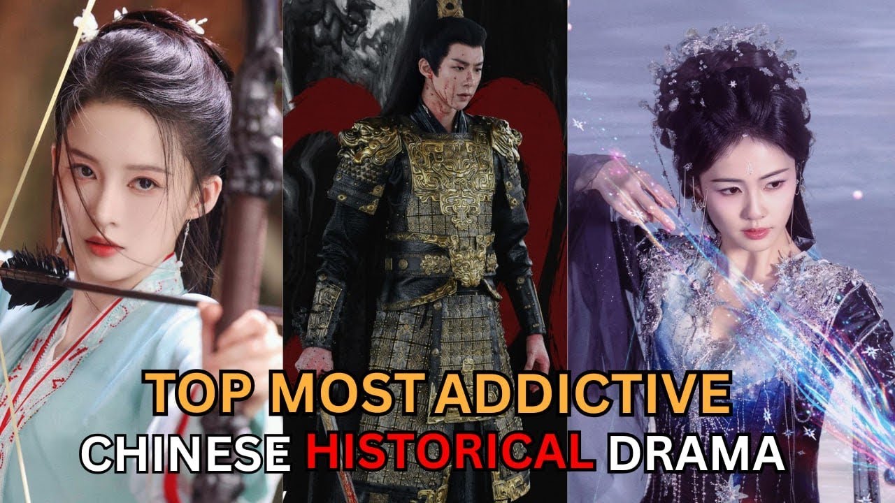 Top Most Addictive Chinese Historical Drama of 2025 | Best C-Dramas You Can't Miss!
