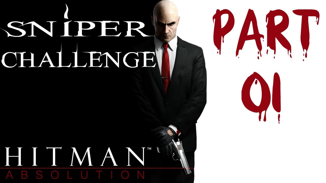 Let's Play Hitman Absolution German Part 1 - Sniper Challenge