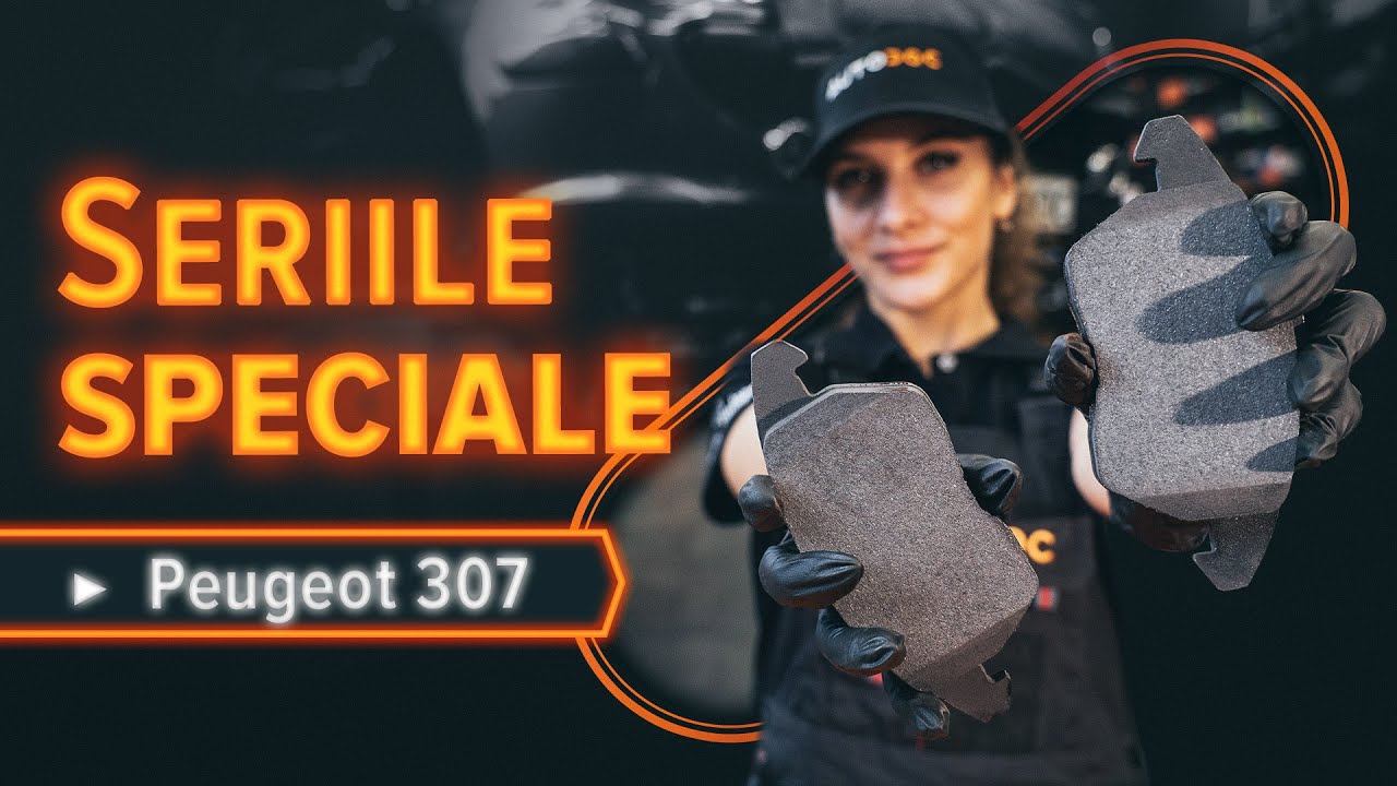 Cum se înlocuiește placute frana din față PEUGEOT 307 SW [TUTORIAL AUTODOC]