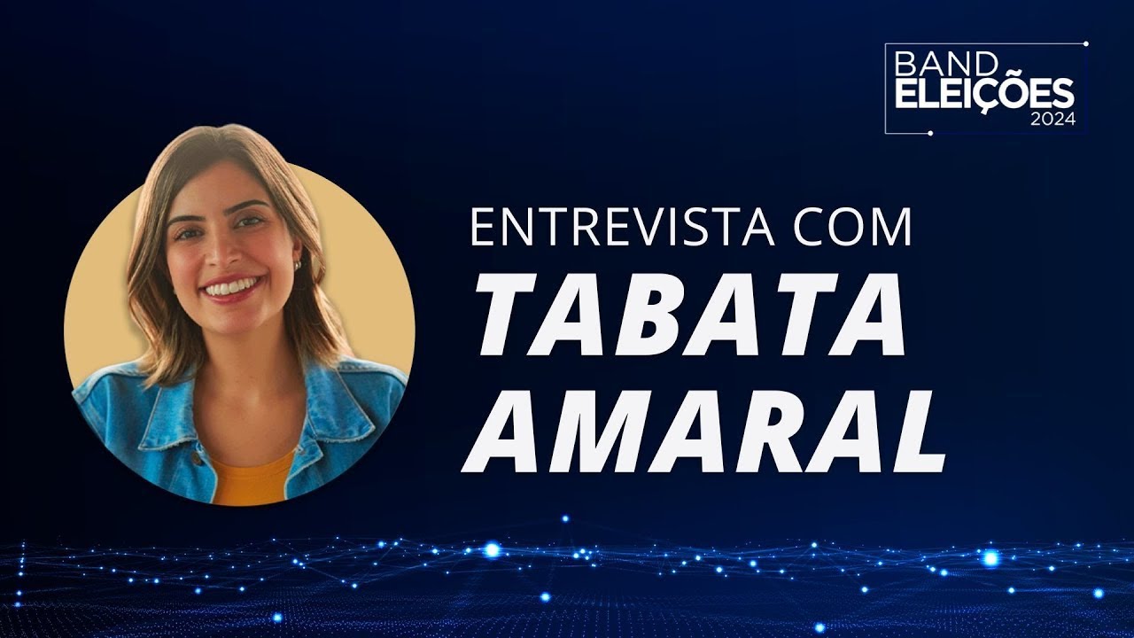 Pré-candidata Tabata Amaral / PSB - entrevista completa