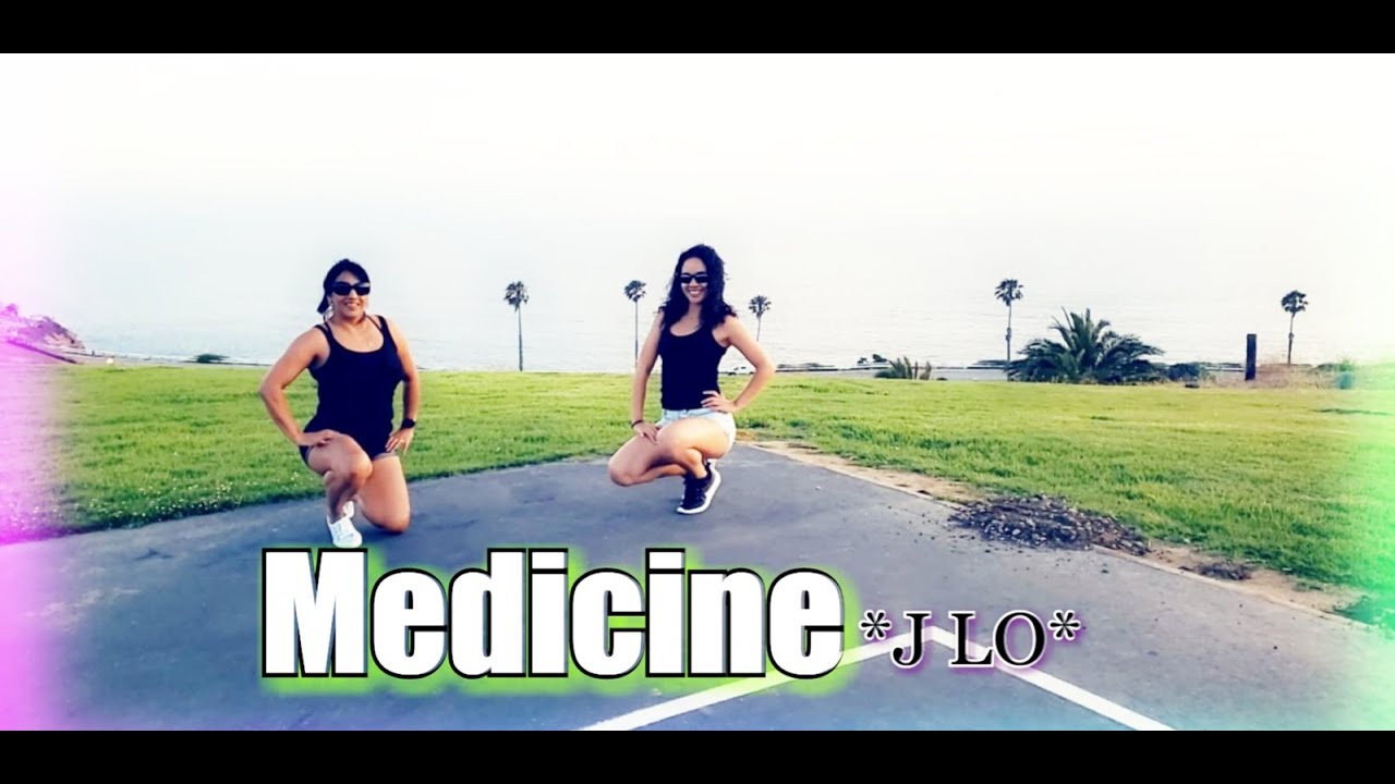 Medicine/Jlo ☆Dance Fitness choreography