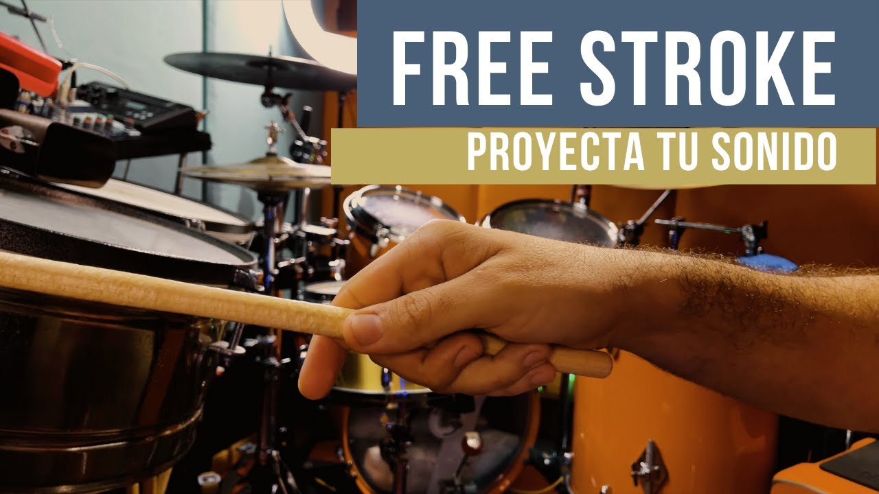 El FREE STROKE: Mejora y proyecta tu sonido en la batería