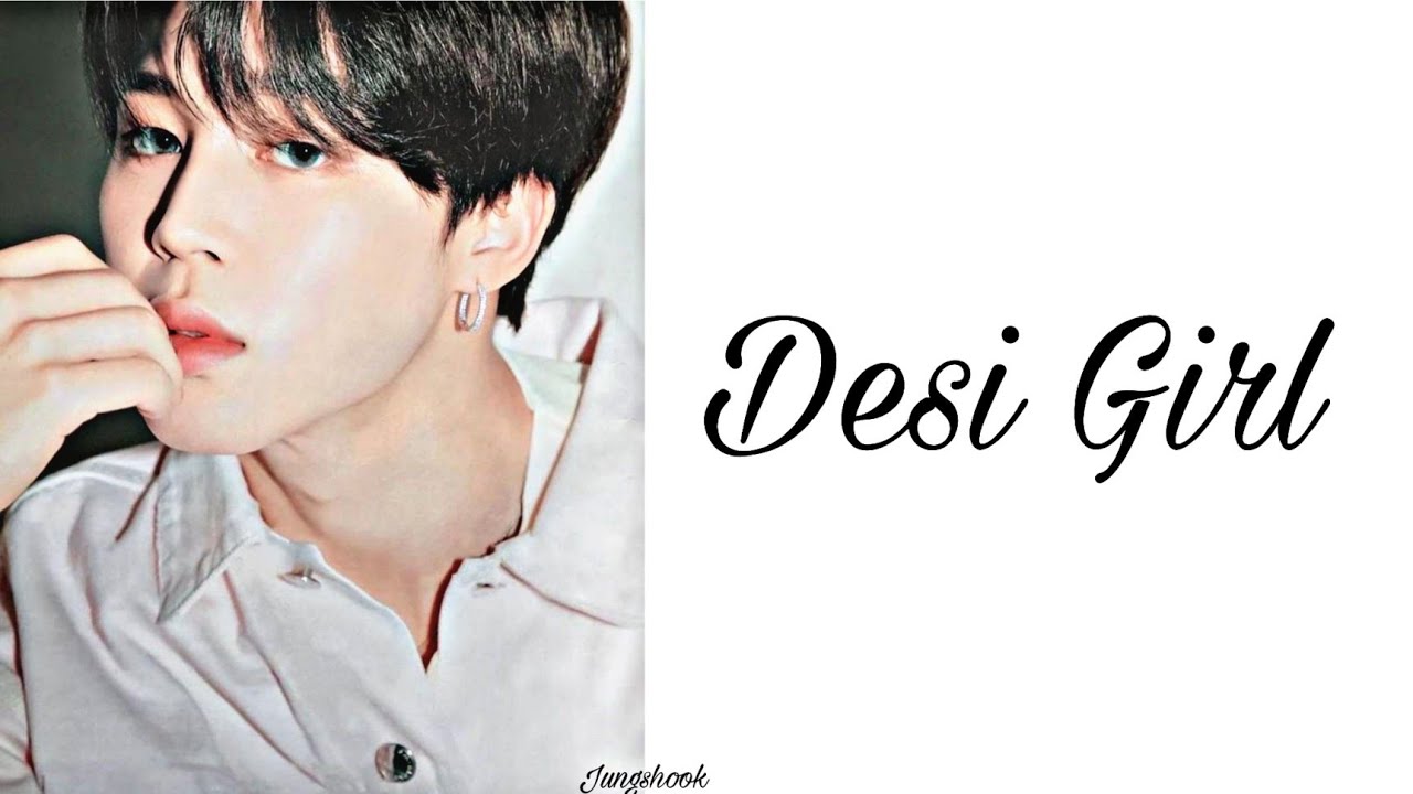 Desi Girl ~ Park Jimin ft bts || btshindimix