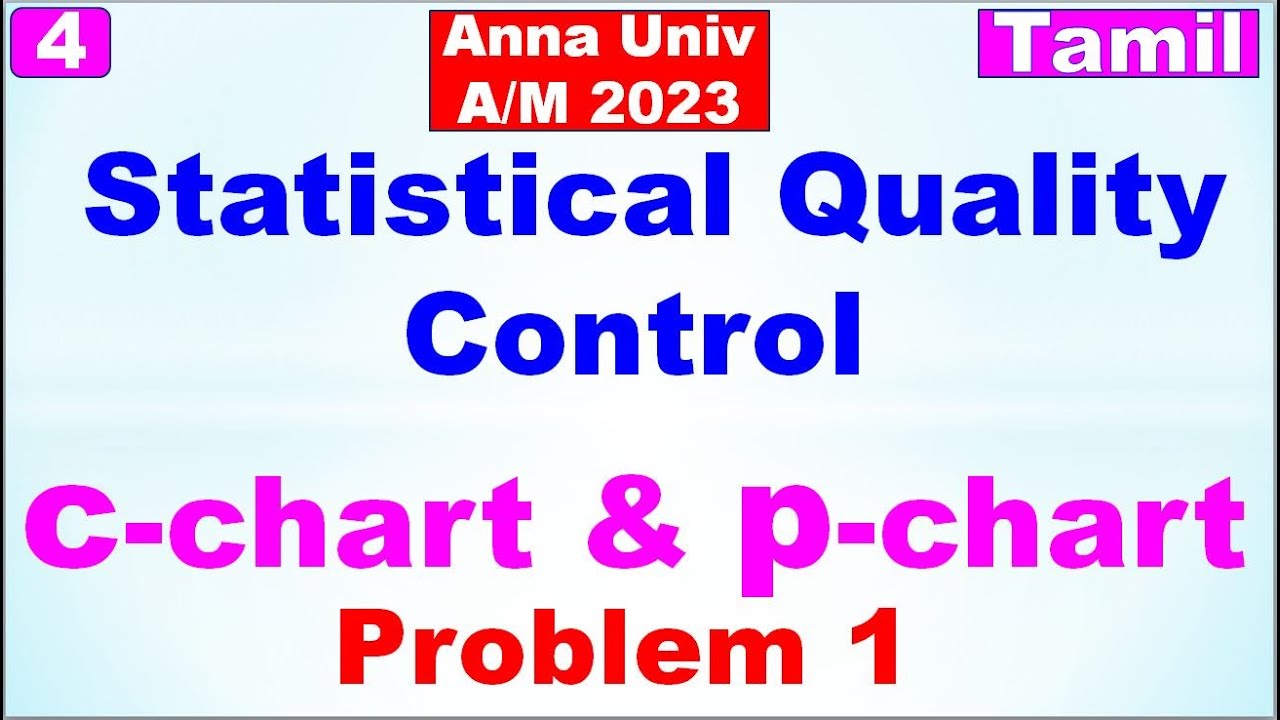 MA3391| P&S|Unit 5|Statistical Quality Control|Control Chart for Attributes|c- chart & p-chart|Tamil