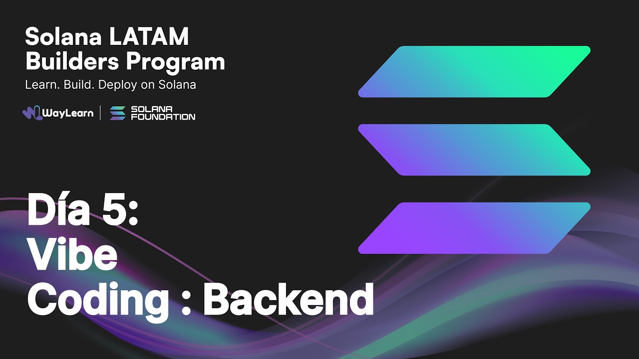 Día 6 – Vibe Coding con IA | Solana LATAM Builders Program Febrero