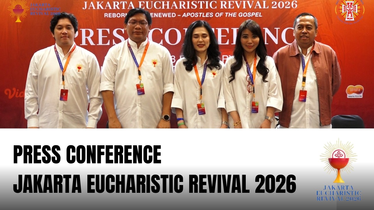 PRESS CONFERENCE JAKARTA EUCHARISTIC REVIVAL 2026 ( Sabtu, 28 Februari 2026 )