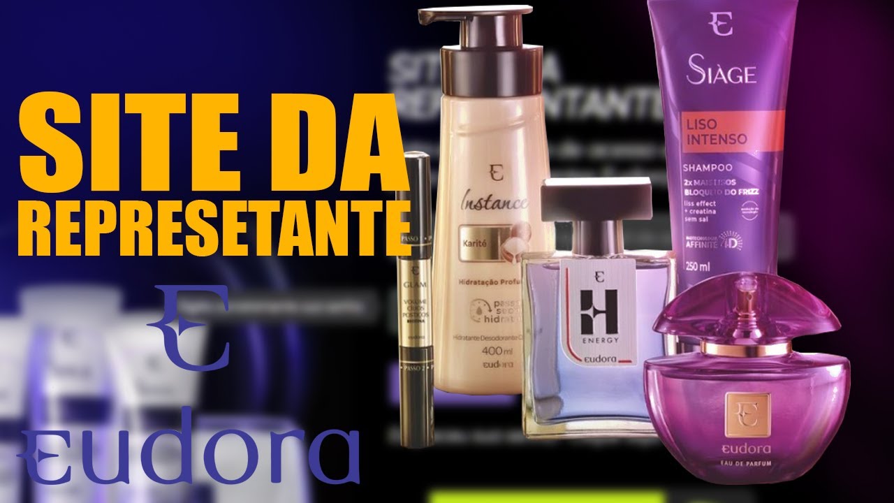 EUDORA PARA INICIANTES: CONHECENDO O SITE DA REPRESENTANTE!