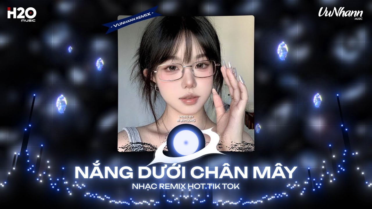 Nắng Dưới Ch&acirc;n M&acirc;y Remix, Anh Vui Remix🎼Phải Chi Anh L&agrave; Kẻ Tồi Rời Bỏ Đi L&uacute;c Y&ecirc;u Th&ocirc;i🎼Nhạc Remix Hot