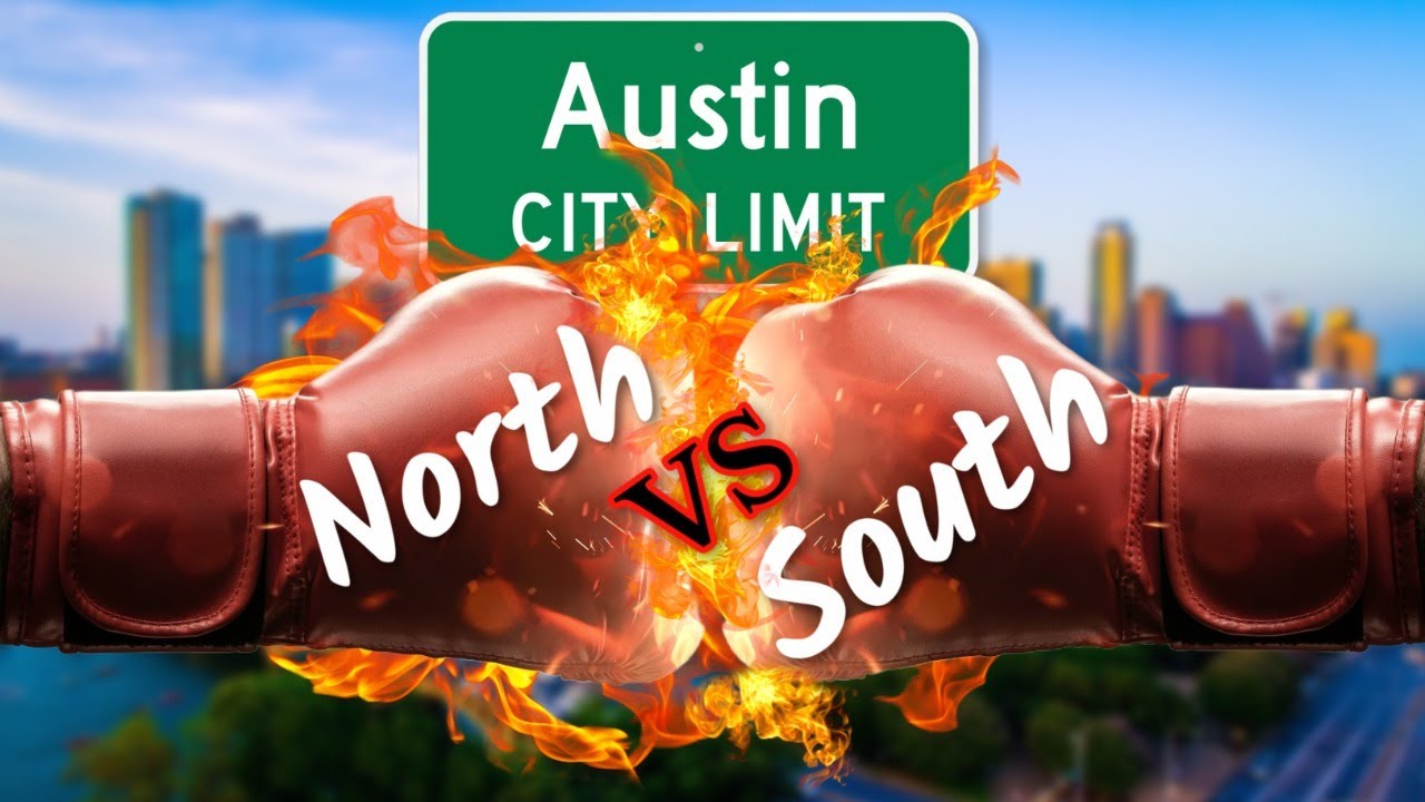 North Vs. South Austin! The Real Battle