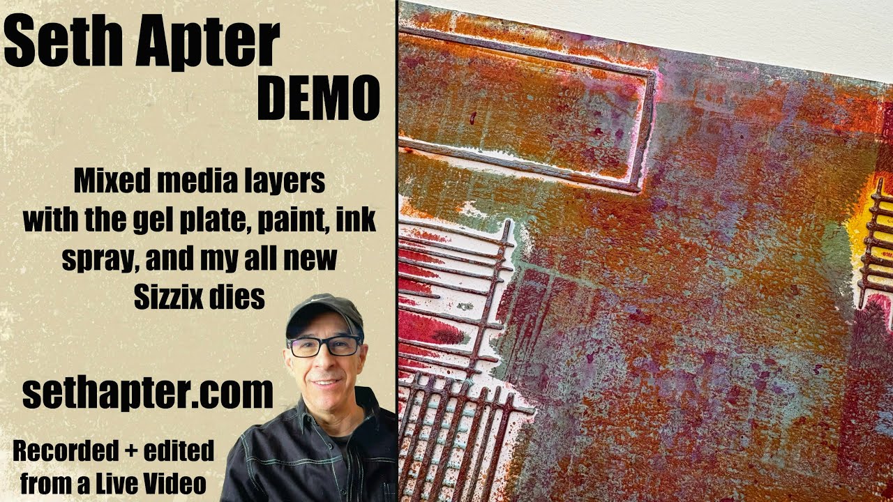 Seth Apter Demo: Mixed Media Layers