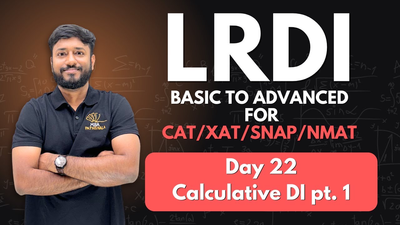 LRDI Basic to Advanced for CAT/XAT/SNAP/NMAT | Day 22 | #cat2025 #lrdi