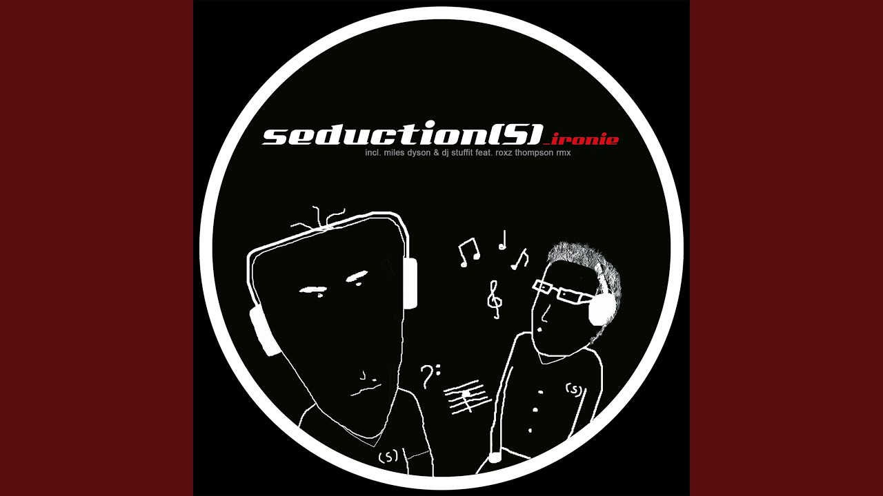 Ironie (Miles Dyson´s Buzz.Like.Dope.Dub)