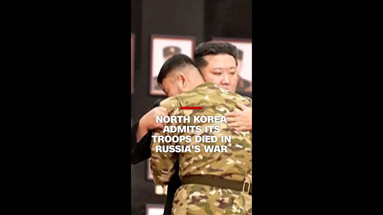 North Korea admits its troops died in Russia's war