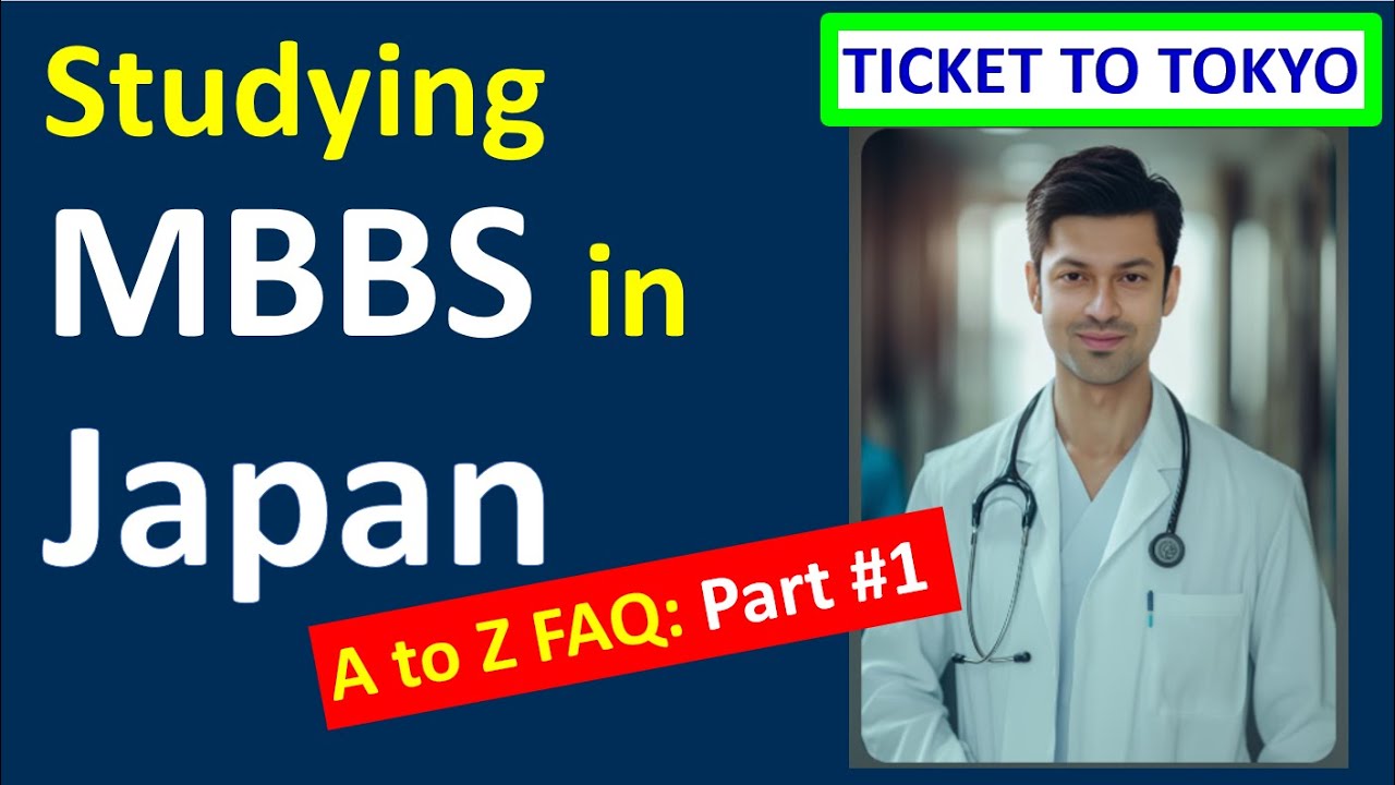 How to get MBBS admission in Japan for a foreigner? | Medical Studies in Japan