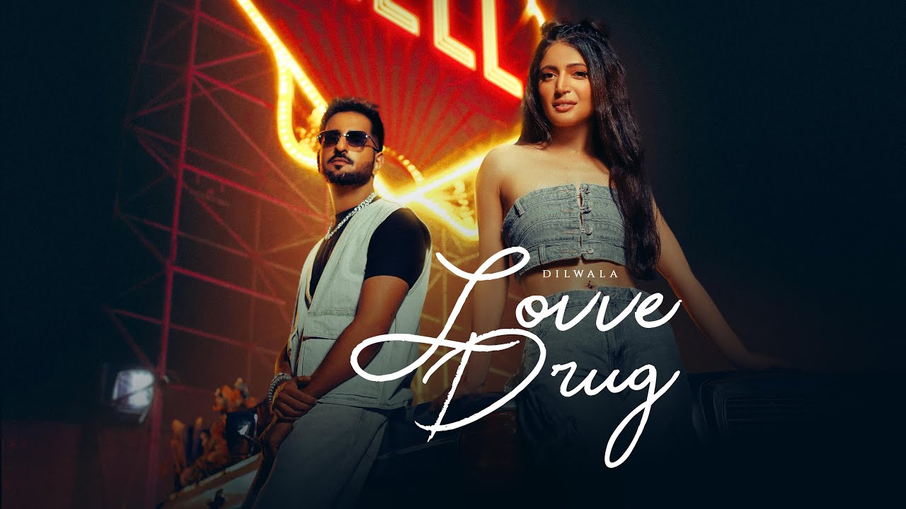 Lovve Drug ( Music Video ) - Dilwala | Sunny Vik | Charlie Chauhan | Parteek Bangia